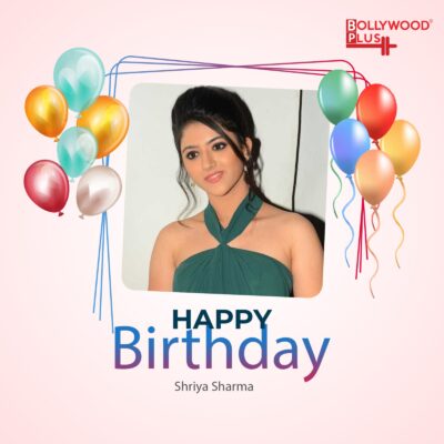 Shriya Sharma Birthday