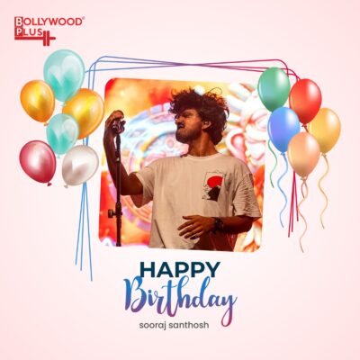 Sooraj Santhosh Birthday