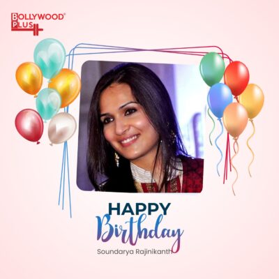 Soundarya Rajinikanth Birthday