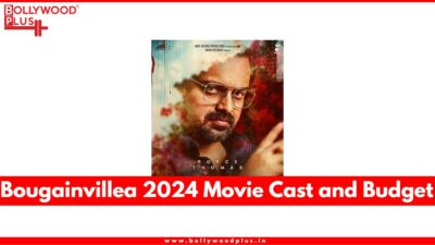 Bougainvillea 2024 Movie Cast and Budget