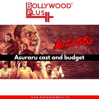 Asuraru cast and budget