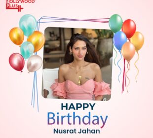 Happy Birthday Nusrat Jahan