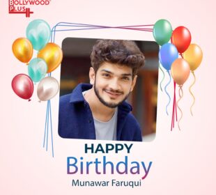 Happy Birthday Munawarย Faruqui