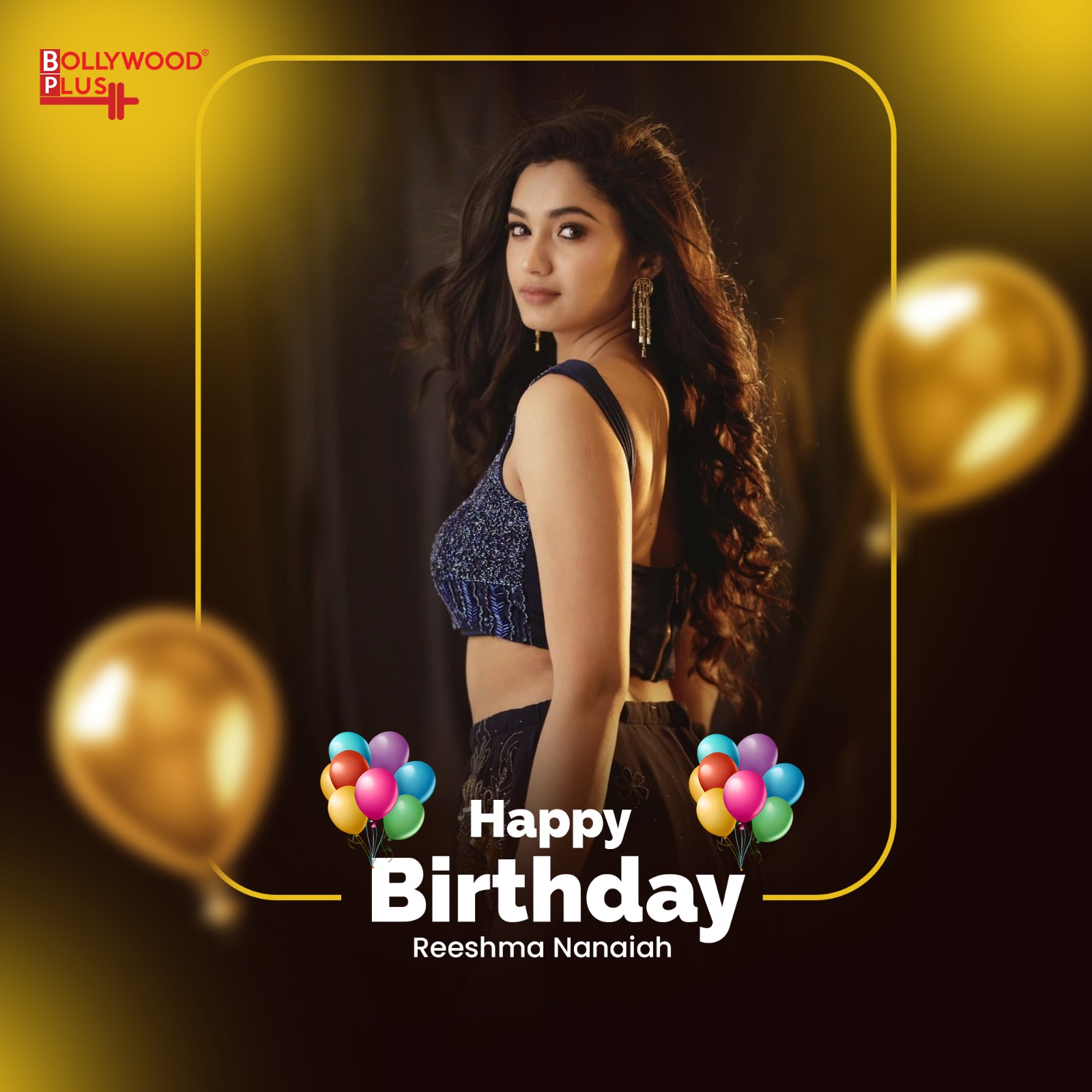 Happy Birthday Reeshma Nanaiah