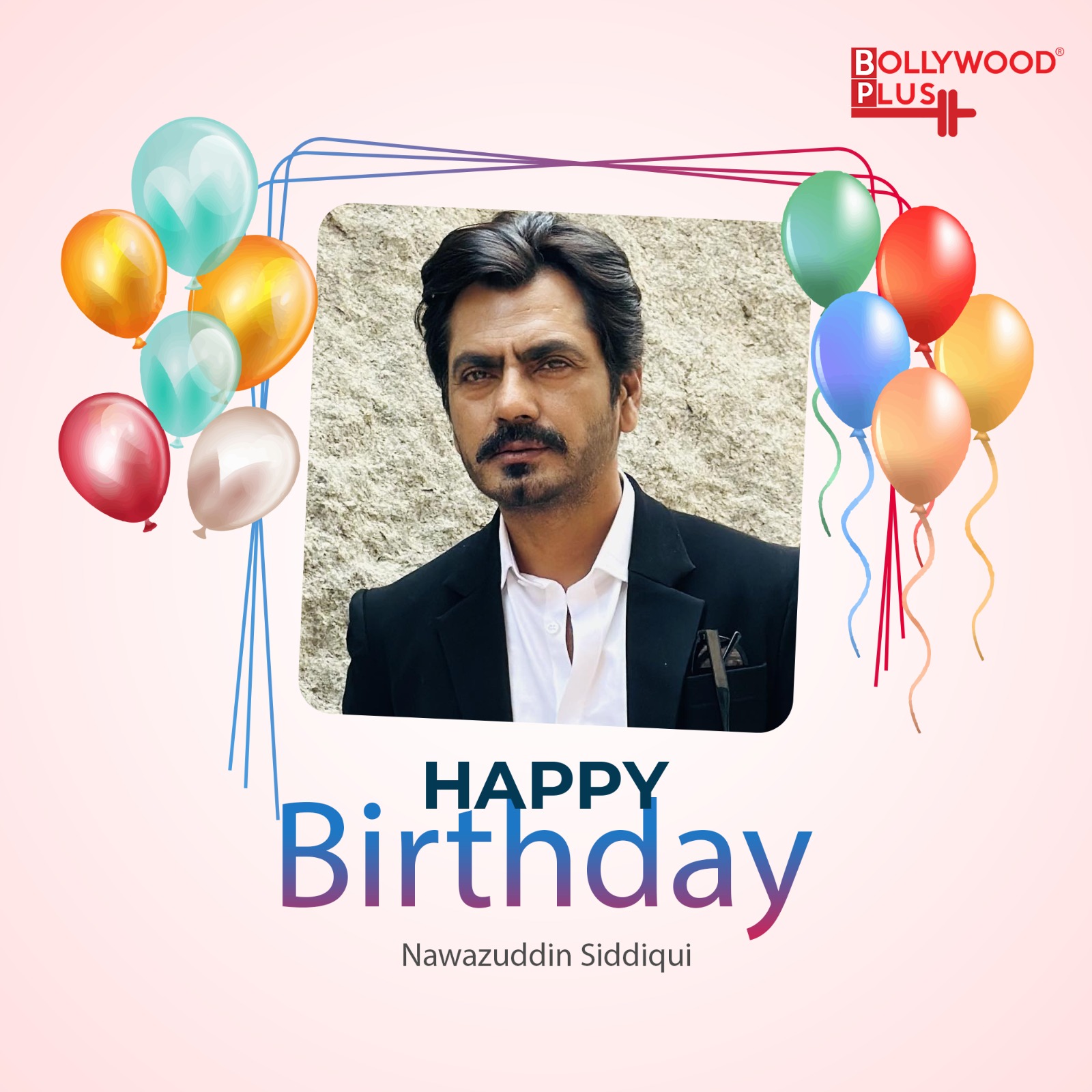 Happy Birthday Nawazuddin Siddiqui