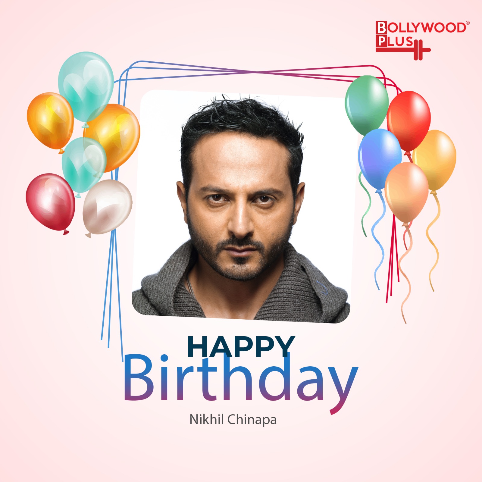 Happy Birthday Nikhil Chinapa