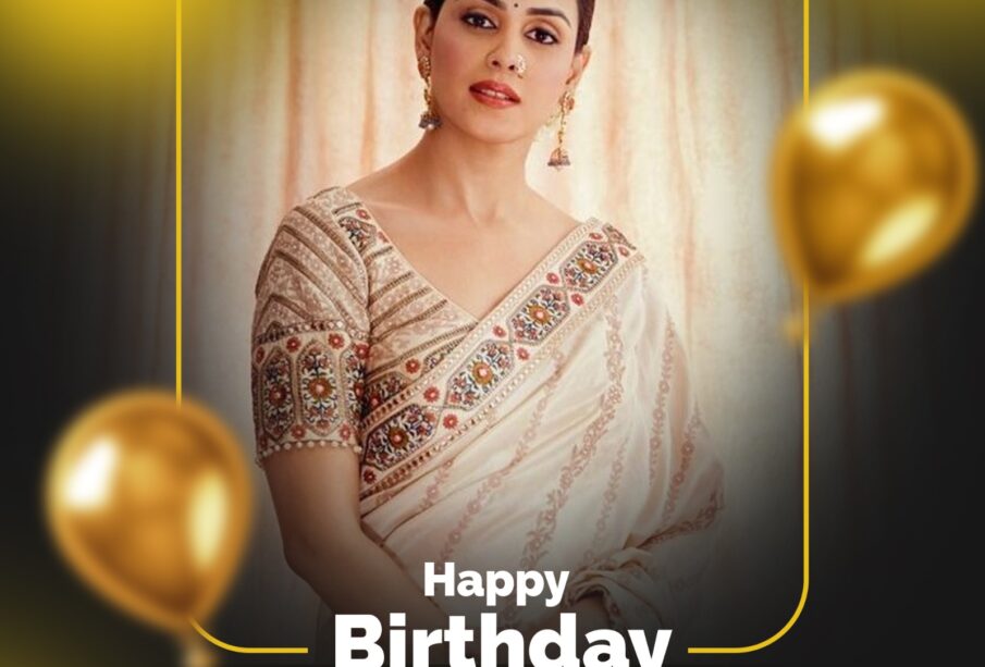 Happy Birthday Genelia Deshmukh