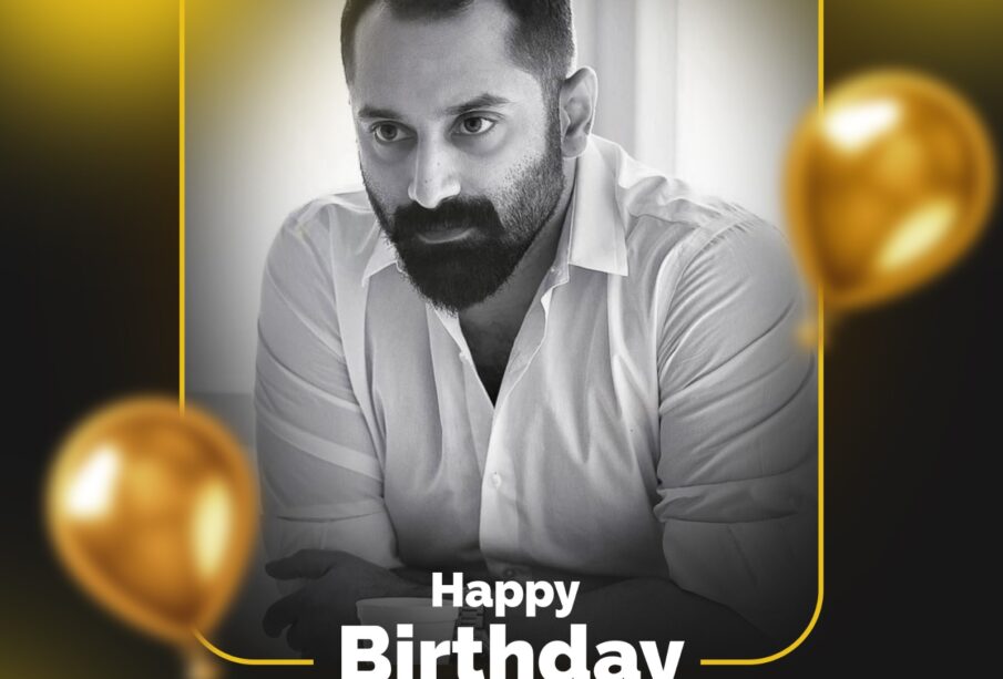 Happy Birthday Fahadh faasil