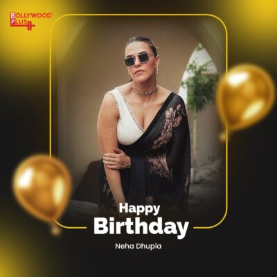 Happy Birthday Neha Dhupia