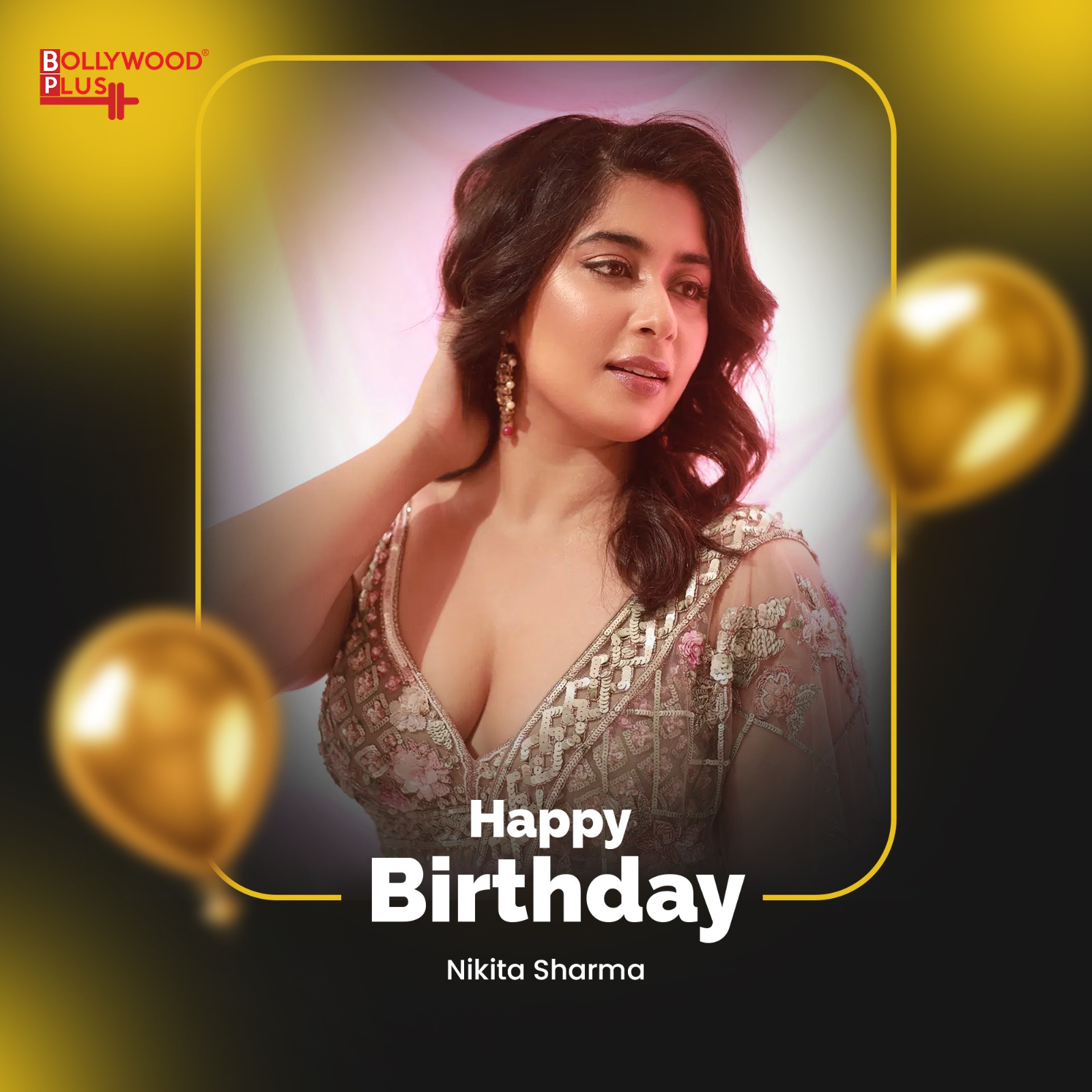 Happy Birthday Nikita Sharma