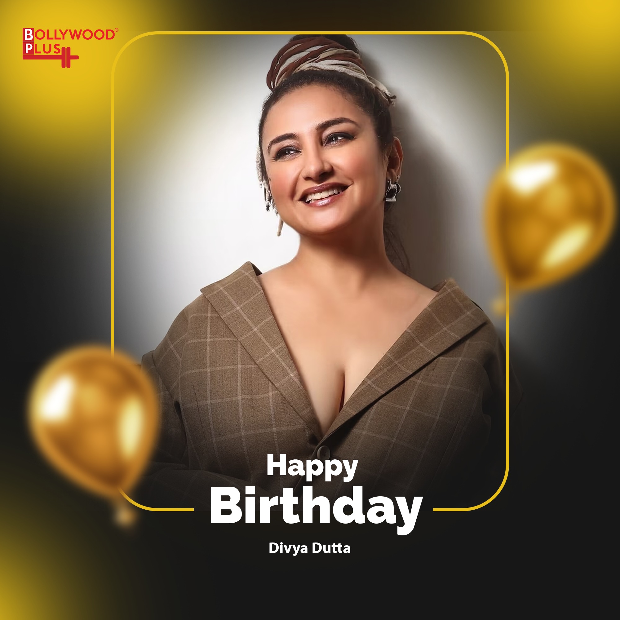 Happy Birthday Divya Dutta