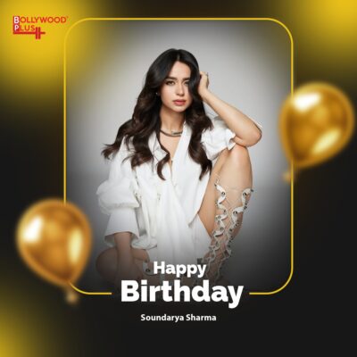 Happy Birthday Soundarya Sharma