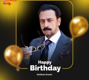 Happy Birthday Gulshan Grover
