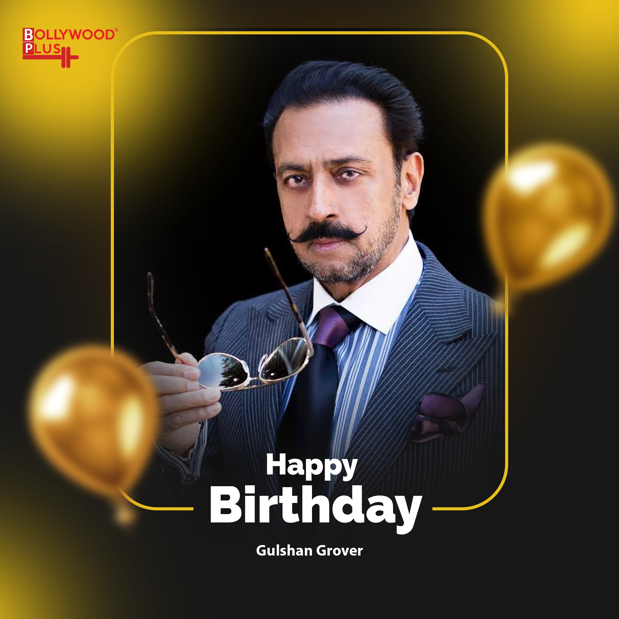Happy Birthday Gulshan Grover