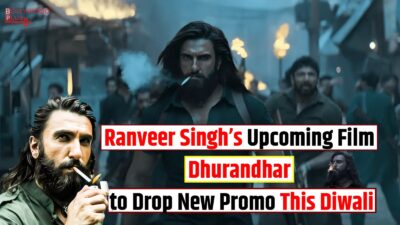 Ranveer Singh’s Upcoming Film Dhurandhar to Drop New Promo This Diwali
