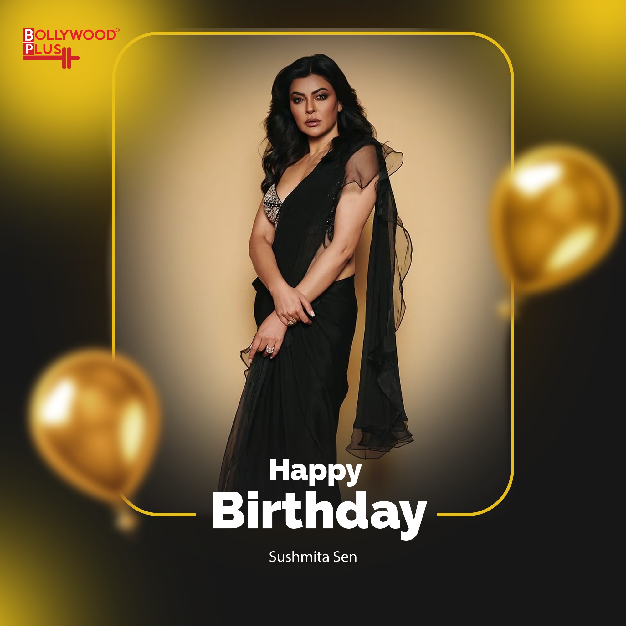 Happy Birthday Sushmita Sen