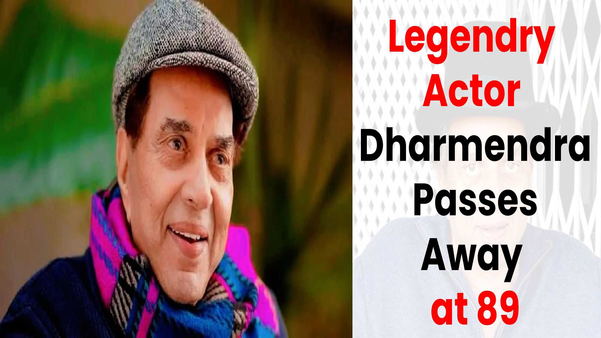 Dharmendra Passes Away