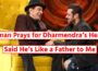 Dharmendra health update