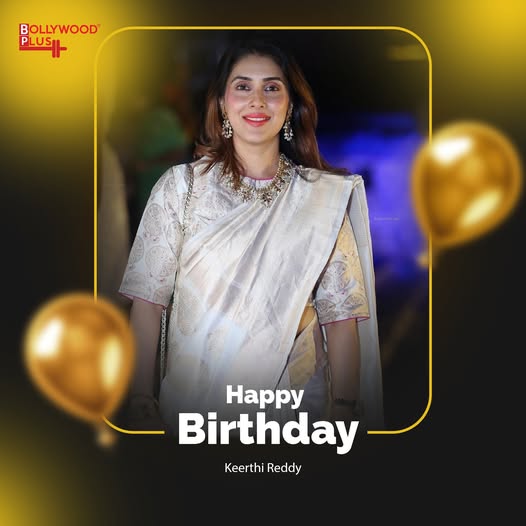 Happy Birthday Keerthi Reddy