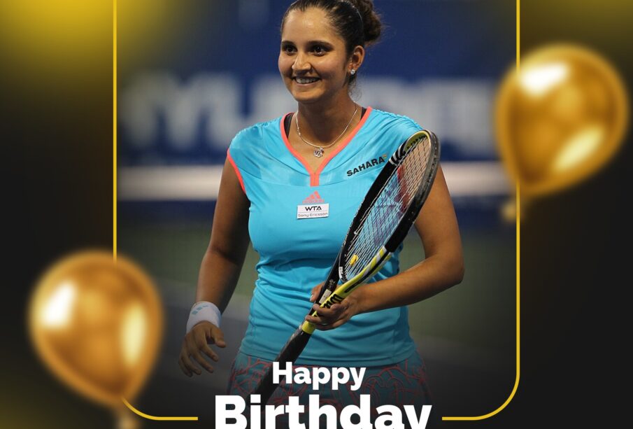 Happy Birthday Sania Mirza