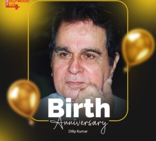 Birth Anniversary of Dilip Kumar