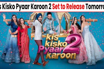 Kis Kisko Pyaar Karoon 2
