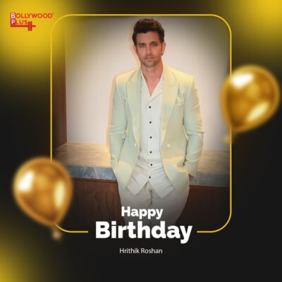 Happy Birthday Hrithik Roshan