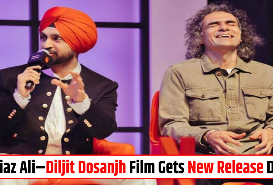 Diljit Dosanjh Film Gets New Release Date