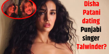 Disha Patani dating Talwinder