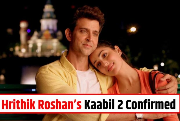 Kaabil 2 Confirmed