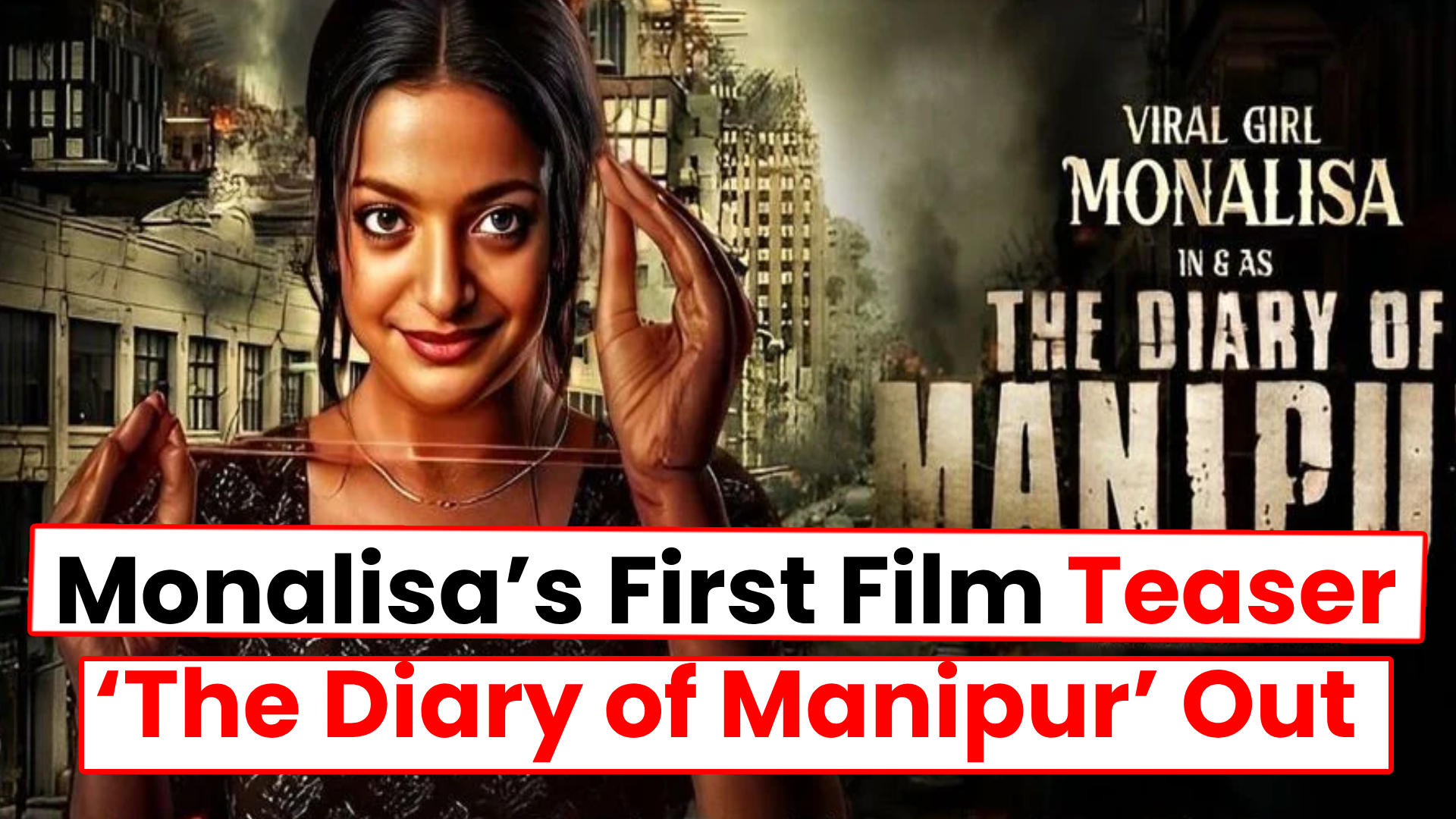 Teaser of 'The Diary of Manipur' released