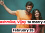 Rashmika and Vijay’s Wedding Date Revealed
