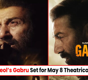 Gabru Set for May 8