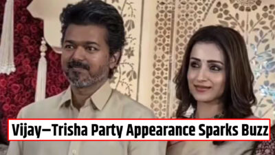 Vijay–Trisha Party Appearance