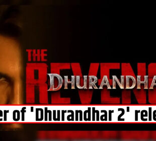 Trailer of 'Dhurandhar 2' released