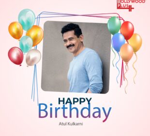 Atul Kulkarni Birthday