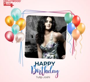 Tulip Joshi Birthday