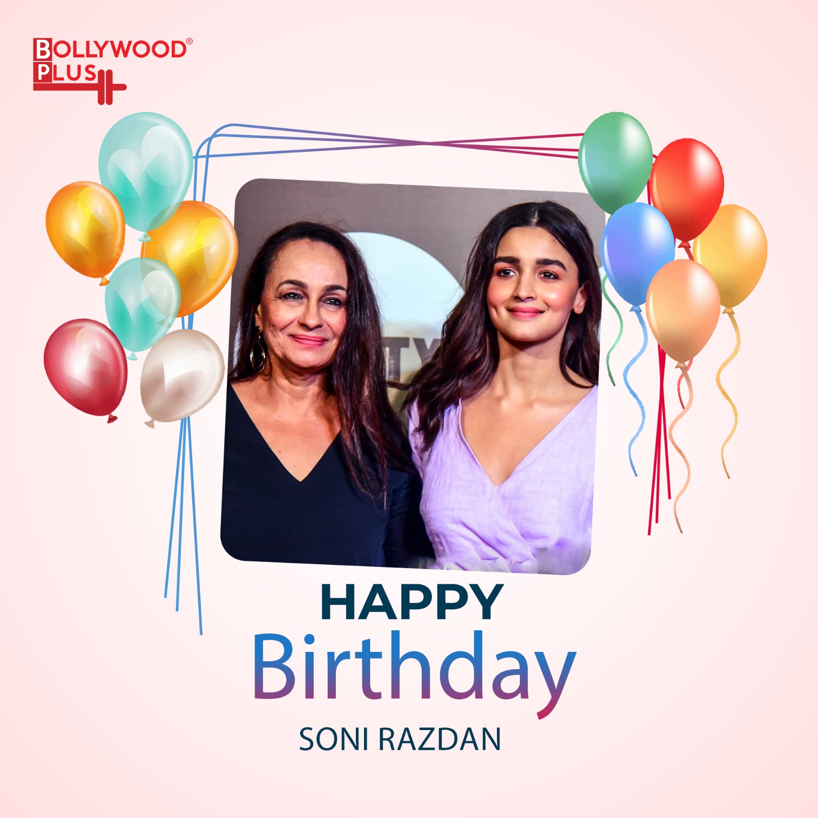 Happy Birthday Soni Razdan