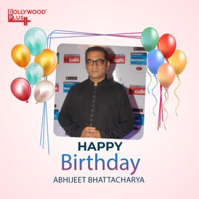 abhijeet bhattacharya birthday wishes