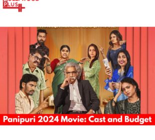 Panipuri 2024 Movie_ Cast and Budget