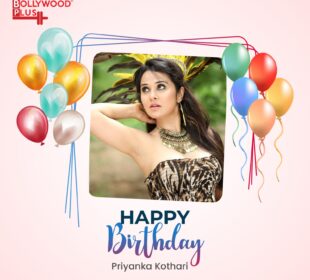 Priyanka Kothari Birthday Wishes