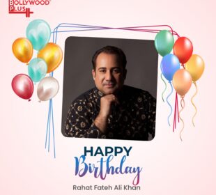 Happy Birthday Rahat Fateh Ali Khan