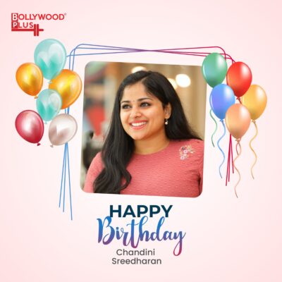 Happy Birthday Chandini Sreedharan