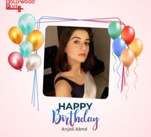 Happy Birthday Anjali Abrol