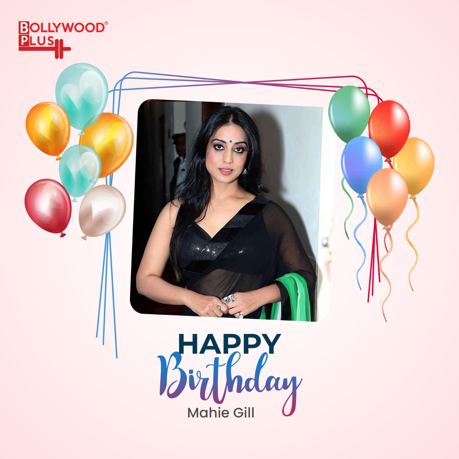 Happy Birthday Mahie Gill