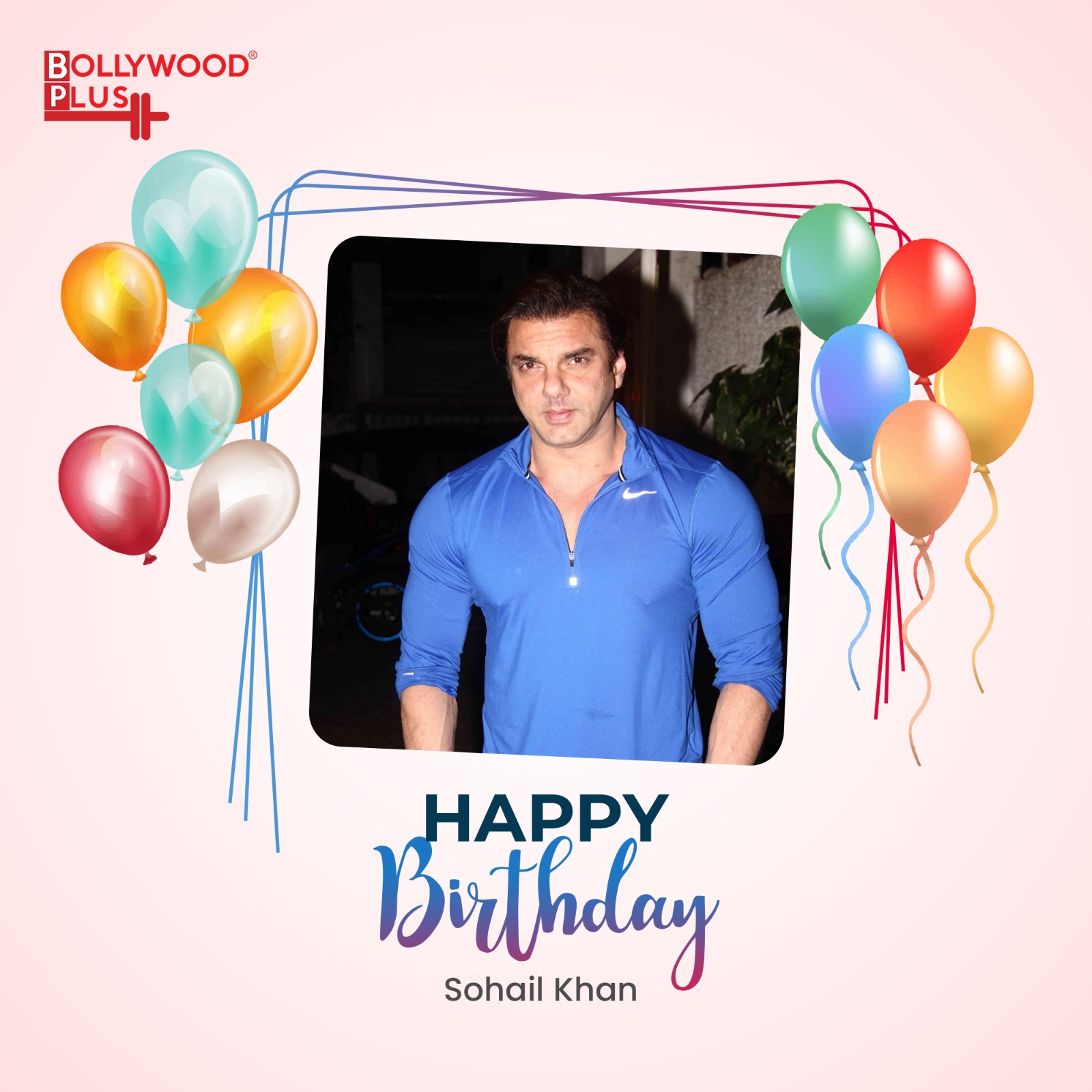 Happy Birthday Sohail Khan