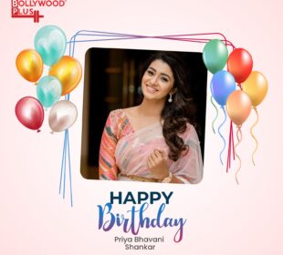 Happy Birthday Priya Bhavani Shankar