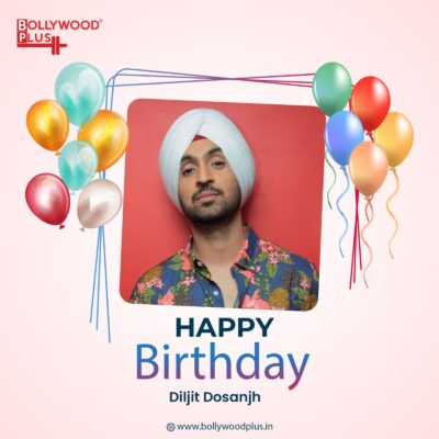 Happy Birthday Diljit Dosanjh