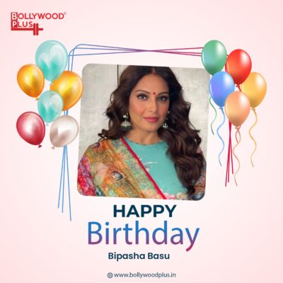 Happy Birthday Bipasha Basu