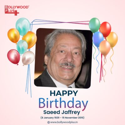 Remembering Saeed Jaffrey: A Star That Shines Forever